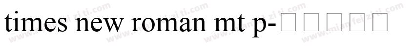 times new roman mt p字体转换